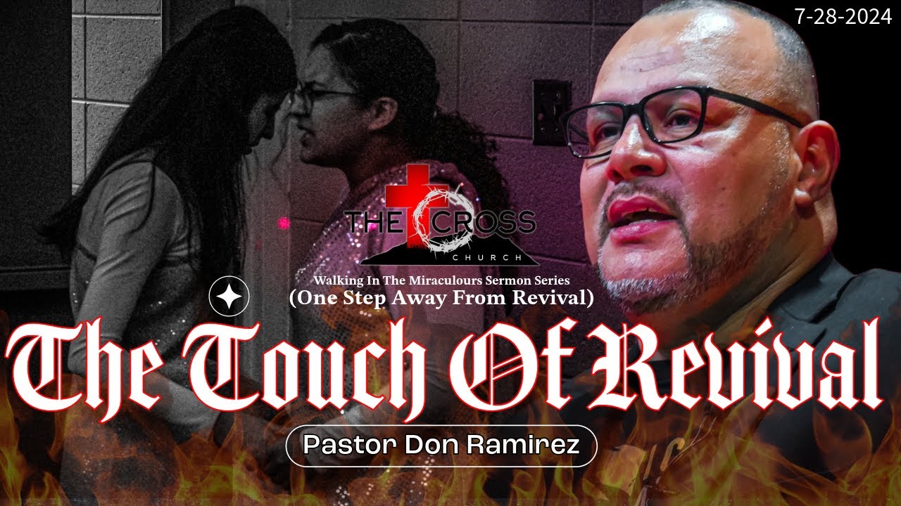 4. 'The Touch of Revival' Sun. 11am