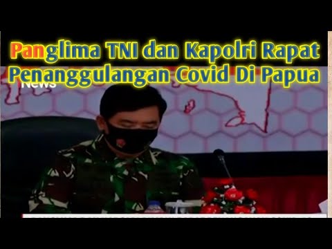 Panglima TNI Menggelar Konferensi Pers Pembentukan Satgas Kodim, Lanal, dan Lanud di wilayah Papua