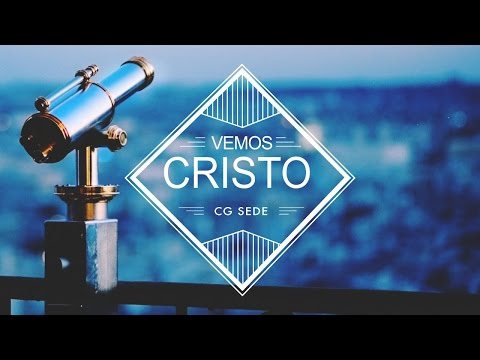 Vemos Cristo video