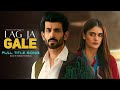 Lag Ja Gale FULL Title Song Lagjagale Namikpaul TanishaMehta