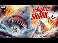 MANEATER SHARK Hollywood Thriller Movie English Movies Georgie Banks Stephanie Shark Movie