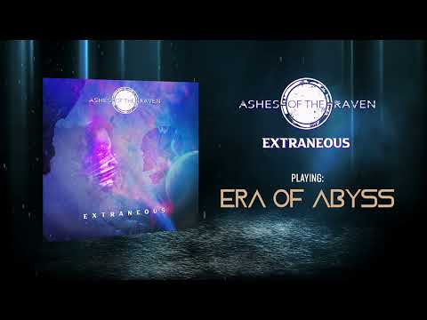 Ashes of the Raven - Era Of Abyss (Official Stream)