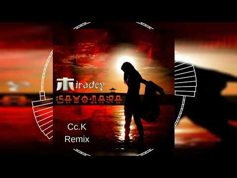 Miradey - Sayonara (Cc.K Remix) // HANDS UP // DANCECLUSIVE