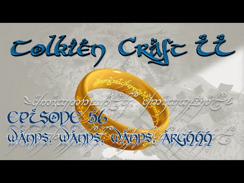 Lets Play - Tolkien Craft II - 56 - Wands, Wands, Wands, Arghhh