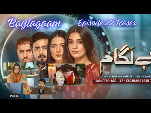 Baylagaam Mega Episode 22 Teaser - 30th October 2023 - HAR PAL GEO | Tonight at 8:00 PM