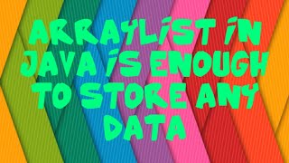 ArrayList in Java and it's function