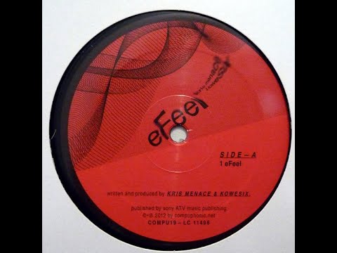 Kris Menace & koweSix - eFeel