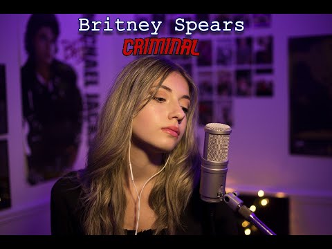 Britney Spears - Criminal (cover by Melissa)
