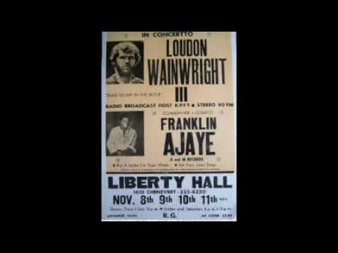 Loudon Wainwright III 1973 11 09 HoustonTx (Liberty Hall)