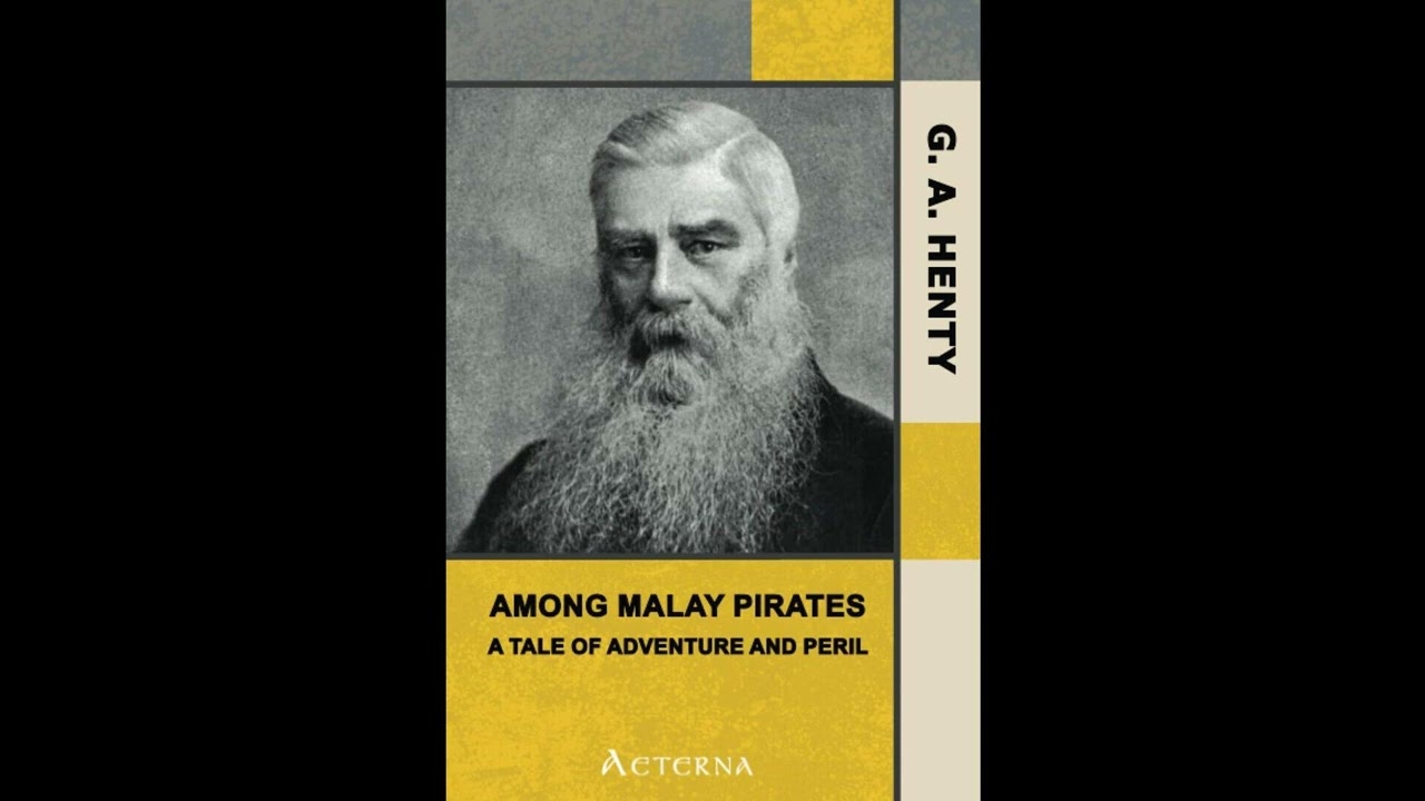Among Malay Pirates : a Tale of Adventure and Peril