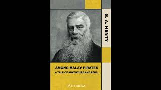 Among Malay Pirates : a Tale of Adventure and Peril