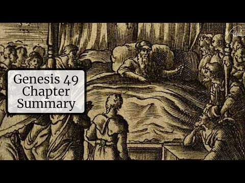 Genesis 49 Chapter Summary: Jacob’s Final Blessings for His Sons