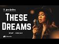 These Dreams – Heart | Female RNB/Jazz Cover (Lyric Video)