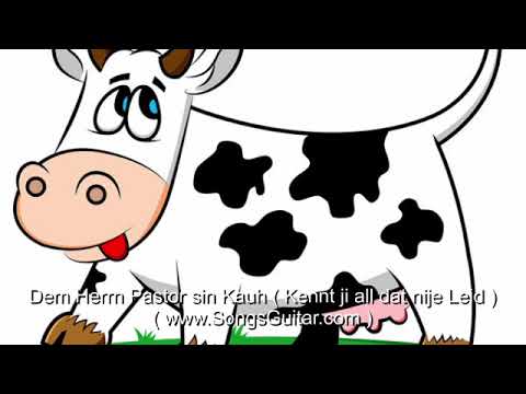 Dem Herrn Pastor sin Kauh - Kennt ji all dat nije Leid