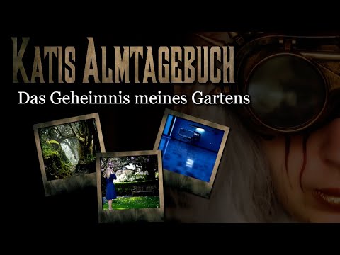 Almtagebuch ist zurück & Das Geheimnis meines Gartens (WinterTales) – Almtagebuch Episode 82