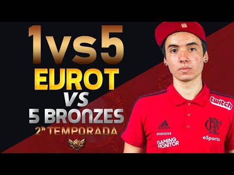 1vs5 (Season 2) - EVROT vs 5 BRONZES!