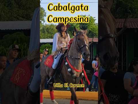 Cabalgata Campesina Villa El Carmen #nicaragua