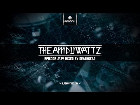 The Amduwattz #29 Mixed By Deathgear