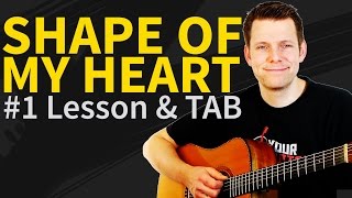 How To Play Shape Of My Heart Guitar Lesson & TAB - Sting & Dominic Miller