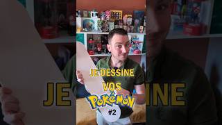 Je dessine vos pokémons des commentaires ! Épisode 2 ✌🏻