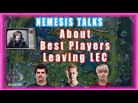 Nemesis About Best Players Leaving LEC