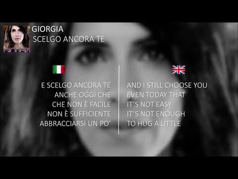 [Italian/English lyrics] Giorgia - Scelgo ancora te