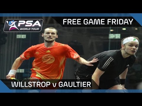 Squash: Free Game Friday - Willstrop v Gaultier - 2011 PSA Masters Final