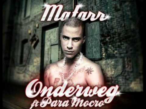 Matarr    Onderweg ft Para Mocro
