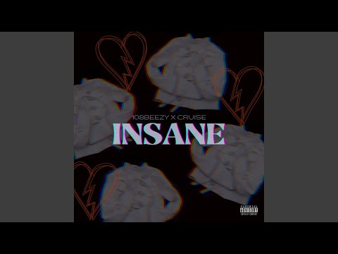 Insane (feat. Cruise)