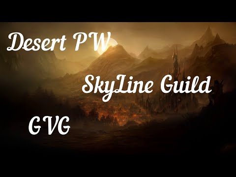 Perfect World | Desert PW | GVG | SKYLINE | 07.03.2020