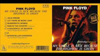 Pink Floyd - My Uncle Is Sick Because The Highway Is Green (Full Album)