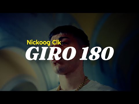 Nickoog CLK - Giro 180💔 || LETRA