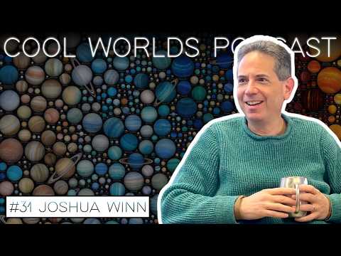 #31 Joshua Winn - Exoplanet New Discoveries, History and Future