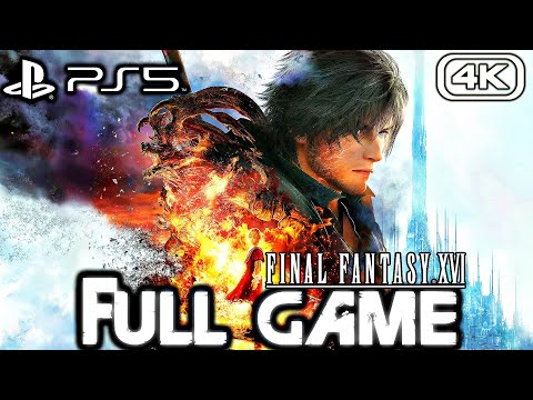 FINAL FANTASY 16 Gameplay Walkthrough FULL GAME (4K 60FPS) No Commentary