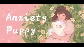 焦虑小狗 Anxiety Puppy - Gameplay