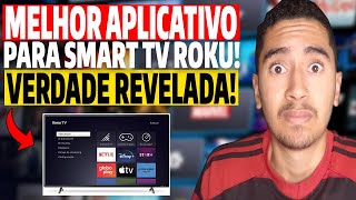 Esses são os Melhores Aplicativos Para Smart Tv Roku em 2024! Melhores Aplicativos Iptv Roku em 2024