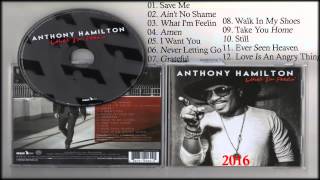 Anthony Hamilton - What I'm Feelin' Album (2016)