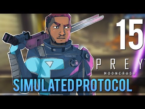 [15] Simulated Protocol (Let's Play Prey: Mooncrash w/ GaLm)