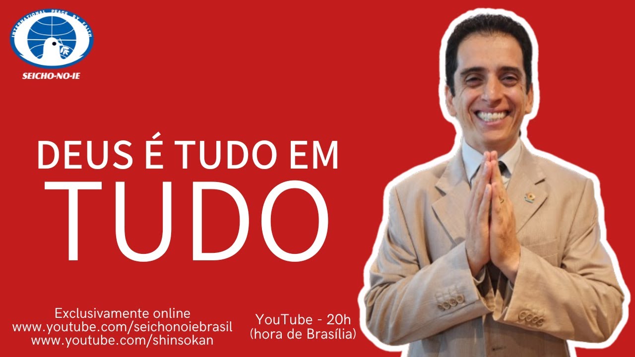 Deus é tudo em tudo (10/06/2024) - Shinsokan
