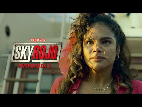 SKY ROJO SEASON 3 | 15-Minute Recap | NETFLIX