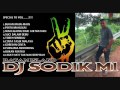 HOUSE MUSIK FULL MALAYSIA 2014 NONSTOP DJ SODIK M1™ BATAM