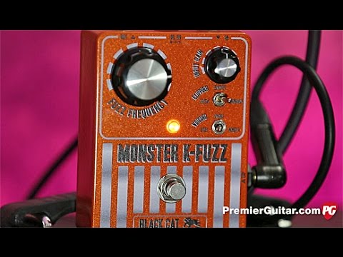 Review Demo - Black Cat Pedals Monster K-Fuzz