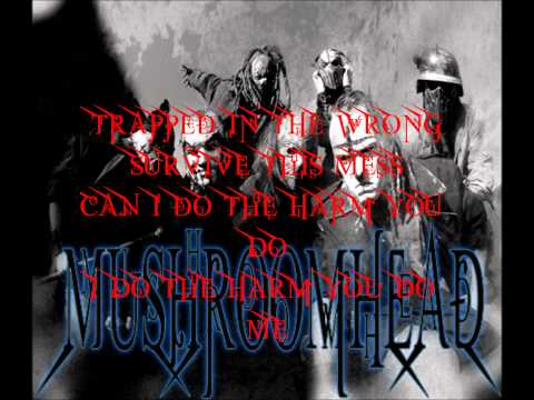 Mushroomhead - The Harm You Do