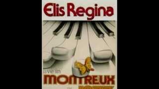 10 Elis Regina - Agora Tá (Montreux, 1979)