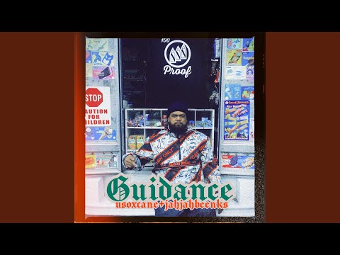 Guidance (feat. JahJahBeenks)