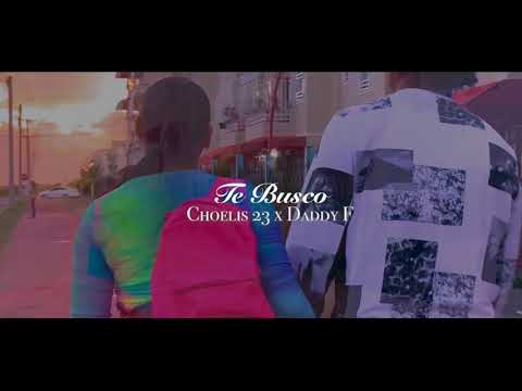 Choelis.23 x Daddy F - Yo Te Buscó ( Preview )