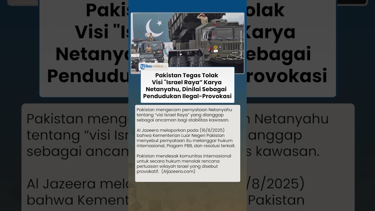 Pernyataan Netanyahu soal Israel Raya Dikecam Pakistan: Abaikan ...