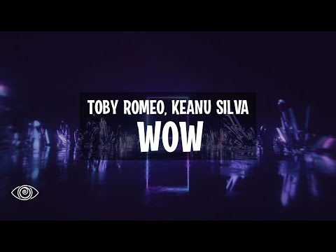 Toby Romeo x Keanu Silva x IZKO feat. ÁSDÍS - WOW (Lyrics)