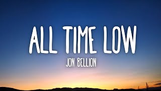 Jon Bellion - All Time Low (Lyrics)