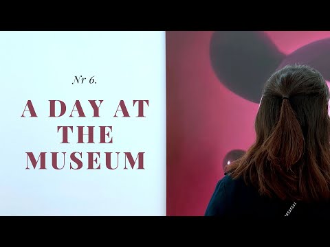 Nr. 6 | A day at the Museum